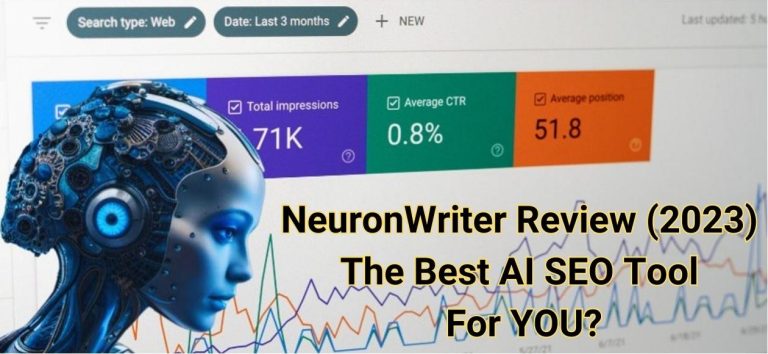 NeuronWriter Review (2023) The Best AI SEO Tool For YOU?
